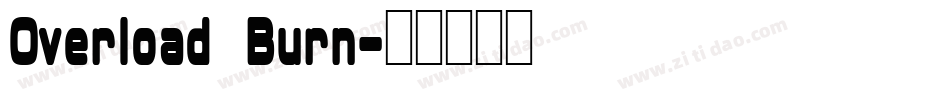 Overload Burn字体转换